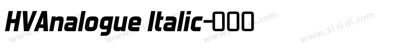 HVAnalogue Italic字体转换